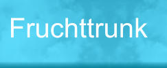 Fruchttrunk